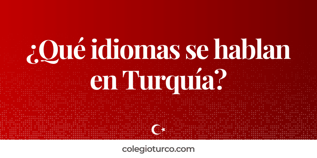 Qué idiomas se hablan en turquía